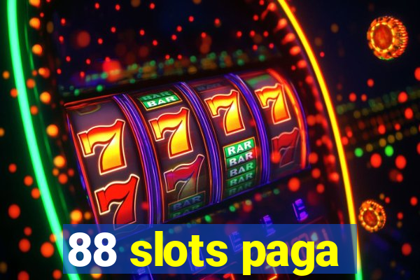 88 slots paga